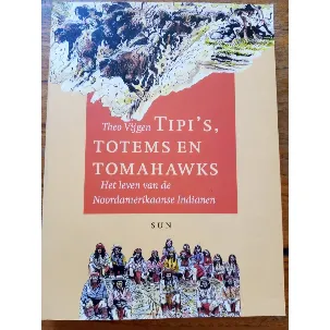Afbeelding van Tipi's Totems En Tomahawks