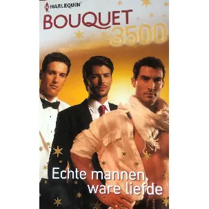 Afbeelding van Bouquet 3500 Echte mannen, ware liefde