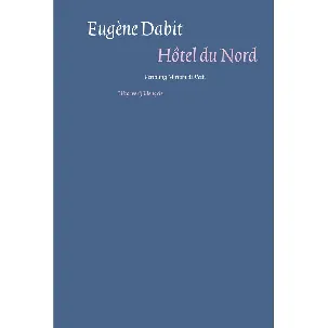Afbeelding van Eugène Dabit – Hôtel du Nord