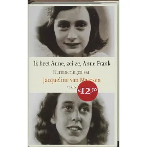 Afbeelding van Ik Heet Anne Zei Ze Anne Frank