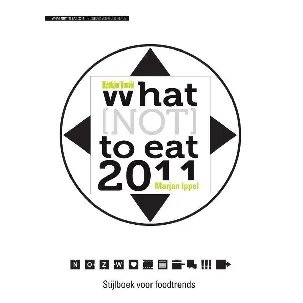 Afbeelding van What (not) to eat 2011