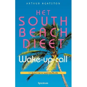 Afbeelding van Het South Beach dieet wake - up - call