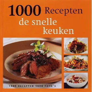 Afbeelding van Snelle Keuken 1000 Recepten
