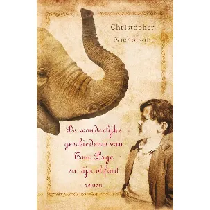 Afbeelding van De wonderlijke geschiedenis van Tom Page en zijn olifant