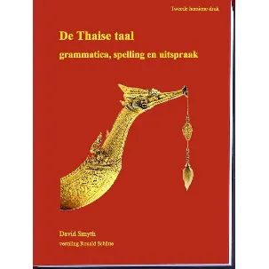 Afbeelding van De Thaise taal, grammatica, spelling en uitspraak