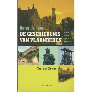 Afbeelding van Reisgids Naar De Geschiedenis Van Vlaanderen