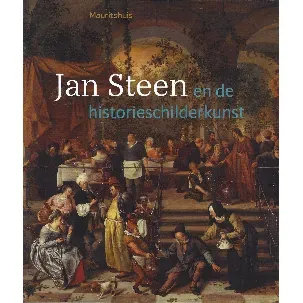 Afbeelding van Jan Steen en de historieschilderkunst