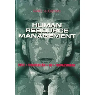 Afbeelding van Human resource management. Visie, strategieÃ«n en toepassingen