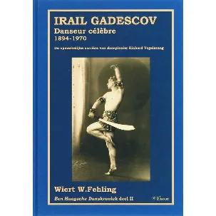Afbeelding van Irail Gadescov, Danseur Celebre 1894-1970