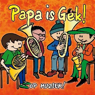 Afbeelding van Papa is Gek op Muziek