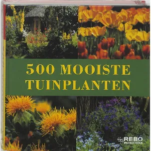 Afbeelding van 500 Mooiste Tuinplanten