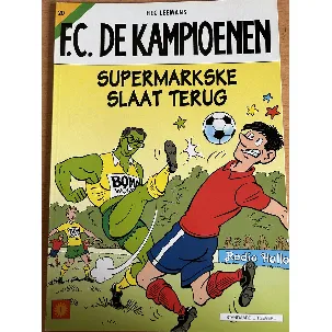 Afbeelding van FC de Kampioenen deel 20 Supermarkske slaat terug