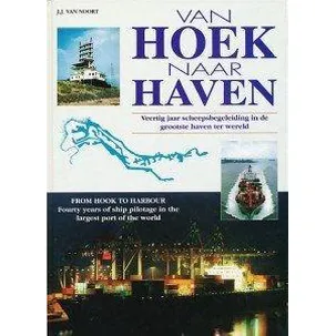 Afbeelding van Van Hoek naar haven