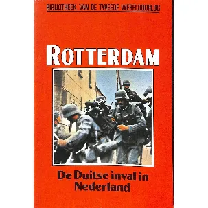 Afbeelding van Rotterdam - de Duitse inval in Nederland