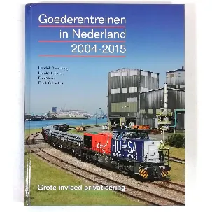 Afbeelding van Goederentreinen in Nederland 2004-2015