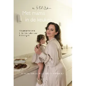 Afbeelding van Met Mama In De Keuken - Kookboek - Babyhapjes - voor het hele gezin - vanaf 6 maanden