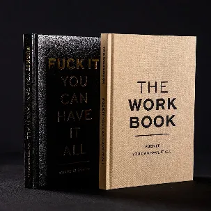 Afbeelding van Fuck it, you can have it all + The Workbook