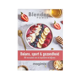 Afbeelding van Magimix - Blender - Receptenboek - Sport - Balans - Gezondheid