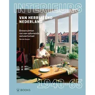 Afbeelding van Interieurs van herrijzend Nederland 1940-1965