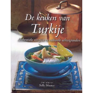 Afbeelding van De keuken van Turkije - Sally Mustoe