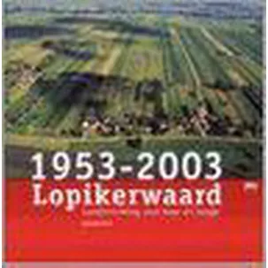 Afbeelding van Lopikerwaard 1953-2003