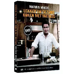 Afbeelding van Lekker en gezond koken met Mathijs DVD + Boek Kookles inWoord en Beeld met Mathijs Vrieze Taal: Nederlands Nieuw!