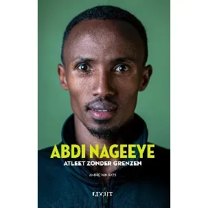 Afbeelding van Abdi Nageeye Atleet zonder grenzen