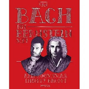 Afbeelding van Van Bach tot Bernstein