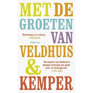 Afbeelding van Met de groeten van Veldhuis en Kemper