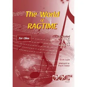 Afbeelding van THE WORLD OF RAGTIME voor hobo. Met meespeel-cd die ook gedownload kan worden. - bladmuziek, play-along, audio, jazz, blues, Scott Joplin.