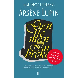 Afbeelding van Arsène Lupin 1 - Arsène Lupin, gentleman inbreker