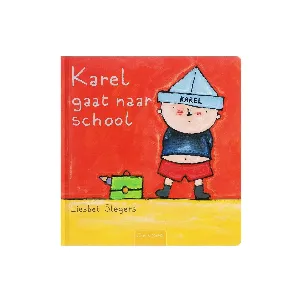 Afbeelding van Karel en Kaatje - Karel gaat naar school