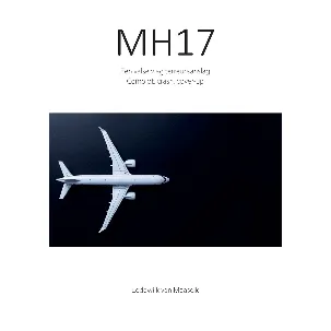 Afbeelding van Complotboek 1 - MH17 Een valse vlag terreuraanslag