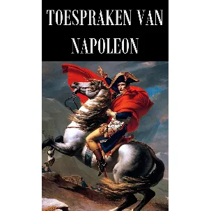 Afbeelding van Toespraken van Napoleon