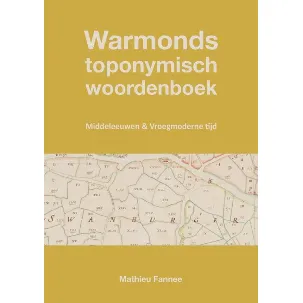 Afbeelding van Warmonds toponymisch woordenboek (3e druk)
