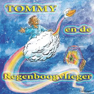 Afbeelding van Tommy en de regenboogvlieger