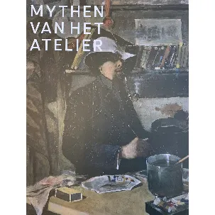 Afbeelding van Mythen van het atelier. Omslag Toorop