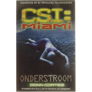Afbeelding van Csi: Miami: Onderstroom
