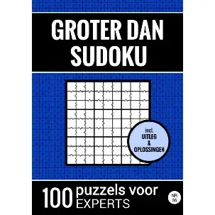 Afbeelding van Groter Dan Sudoku - 100 Puzzels voor Experts - Nr. 36