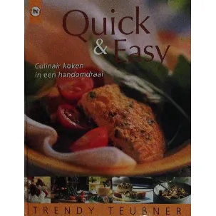 Afbeelding van Quick & Easy culinair koken in een handomdraai