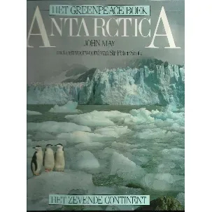 Afbeelding van Antarctica, Het Greenpeace book