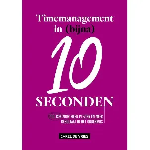 Afbeelding van Timemanagement in (bijna) 10 seconden
