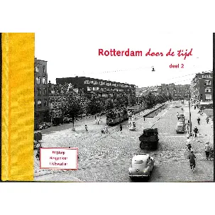 Afbeelding van 2 Rotterdam door de tijd