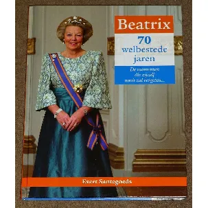 Afbeelding van Beatrix 70 welbestede jaren