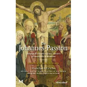 Afbeelding van De Johannes-Passion