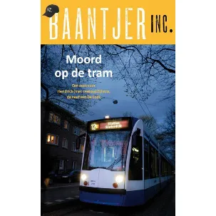Afbeelding van Baantjer Inc. 5 - Moord op de tram