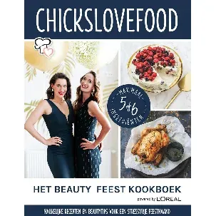 Afbeelding van Chickslovefood Het Beauty & Feest Kookboek | Nina & Elise