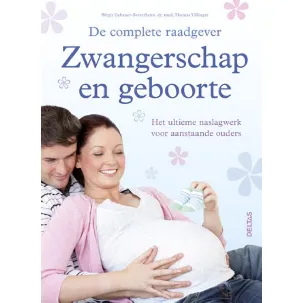Afbeelding van De complete raadgever - Zwangerschap en geboorte
