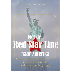 Afbeelding van Met de Red Star Line naar Amerika