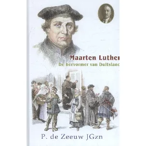 Afbeelding van Historische verhalen voor jong en oud - Maarten Luther